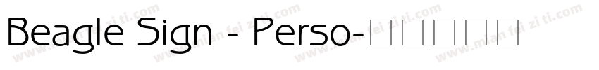 Beagle Sign - Perso字体转换